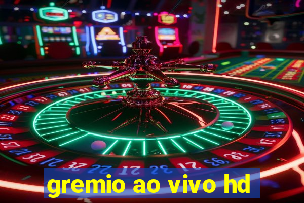 gremio ao vivo hd